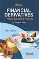 FINANCIAL DERIVATIVES - Theory, Concepts & Problems
 